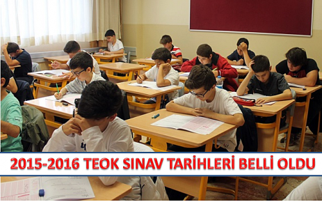 2015-2016 TEOG sınav tarihleri belli oldu