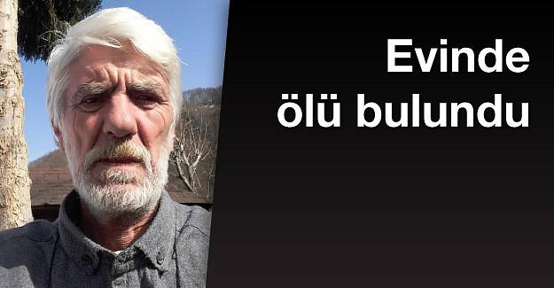 Evinde ölü bulundu