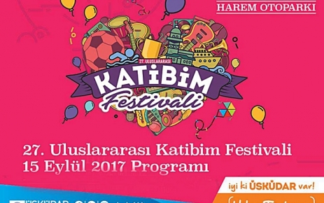 27. Uluslararası Katibim Festivali başlıyor