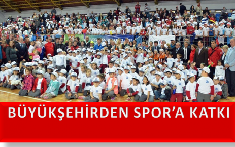  Büyükşehirden spora katkı.