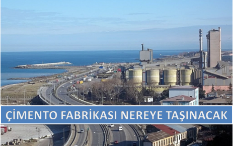 Çimento Fabrikası Nereye Taşınacak ?