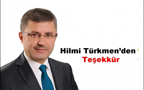 Hilmi Türkmen'den teşekkür