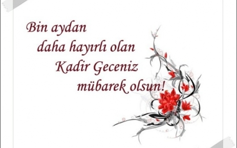 ''Kadir Geceniz Mübarek Olsun''
