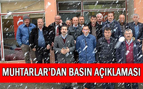 Muhtarlardan basın açıklaması