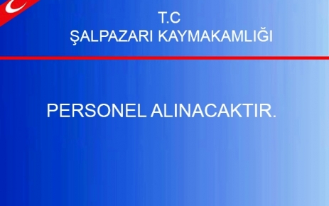 Şalpazarı Kaymakamlığı Personel İlanı.