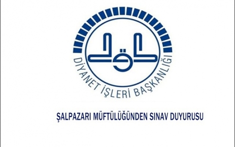 Şalpazarı Müftülüğünden sınav duyurusu.