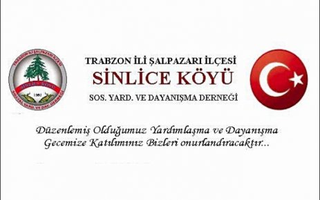 Sinlice Köyü Derneği  Yardımlaşma ve Dayanışma Gecesi Düzenliyor.