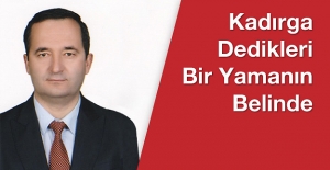 Kadırga Dedikleri Bir Yamanın Belinde