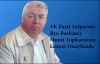  AK Parti Şalpazarı İlçe Başkanlığı Murat Topkara`nın listesi onaylandı.