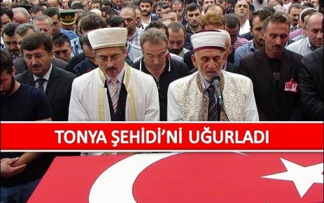 Tonya Şehidini Uğurladı.